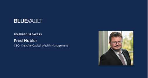 Inside the V(ALT) with Fred Hubler of Creative Capital Wealth Management Group – Part 1