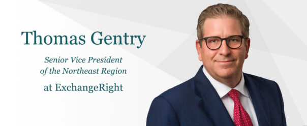 ExchangeRight Appoints Thomas Gentry as Senior Vice President of the Northeast Region